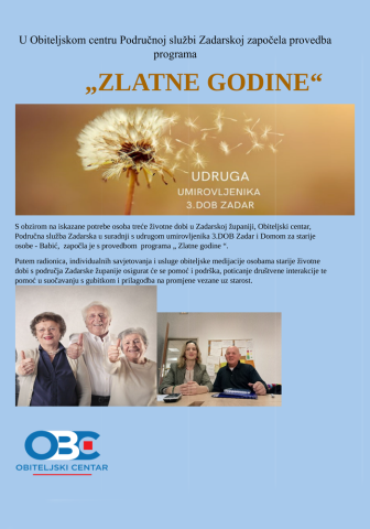 U Obiteljskom centru Područnoj službi Zadarskoj započela provedba programa „ZLATNE GODINE“